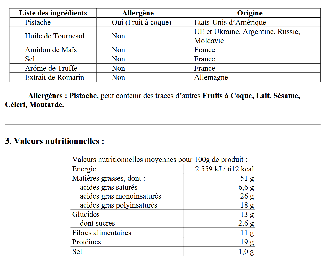 Pistaches Décortiquées Grillées aromatisées à la Truffe 1x 80g